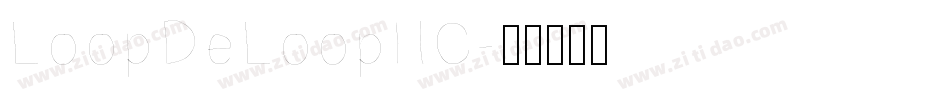 LoopDeLoopHC字体转换