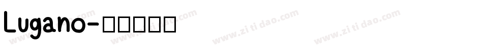 Lugano字体转换