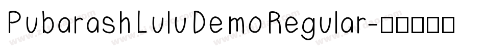 PubarashLuluDemoRegular字体转换