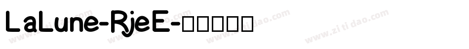 LaLune-RjeE字体转换