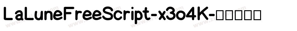 LaLuneFreeScript-x3o4K字体转换