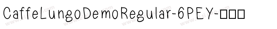 CaffeLungoDemoRegular-6PEY字体转换