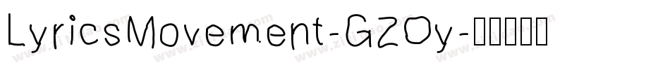 LyricsMovement-GZOy字体转换