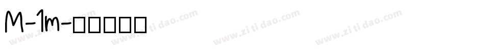 M-1m字体转换