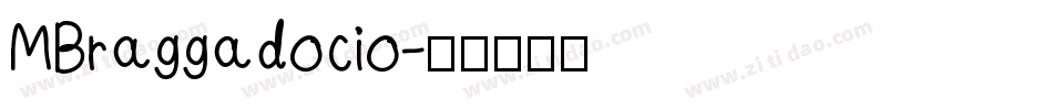 MBraggadocio字体转换