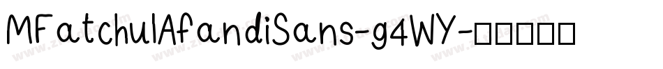 MFatchulAfandiSans-g4WY字体转换