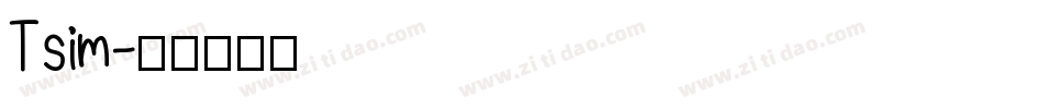 Tsim字体转换