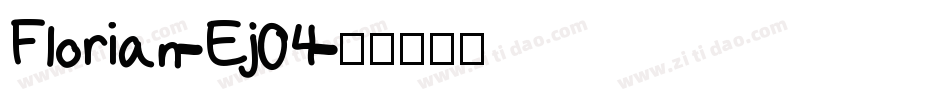 Florian-Ej04字体转换