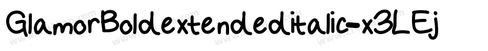 GlamorBoldextendeditalic-x3LEj字体转换