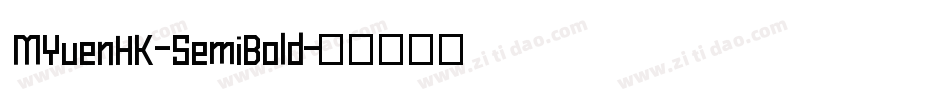 MYuenHK-SemiBold字体转换