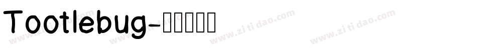 Tootlebug字体转换