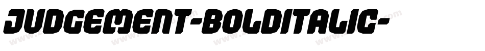 Judgement-BoldItalic字体转换