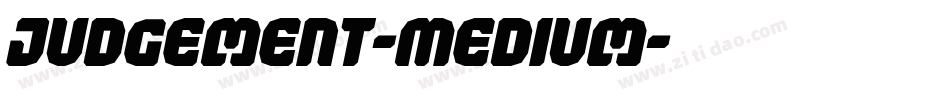 Judgement-Medium字体转换