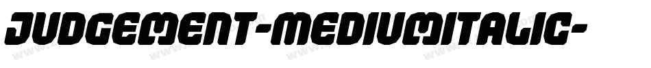 Judgement-MediumItalic字体转换