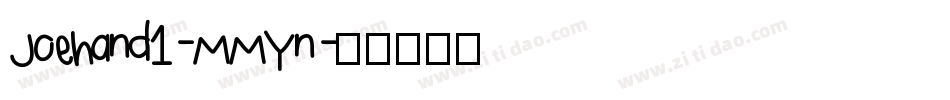 Joehand1-MMYn字体转换