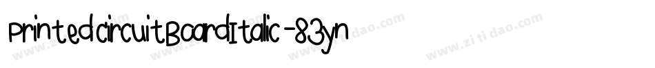 PrintedCircuitBoardItalic-83yn字体转换