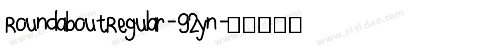 RoundaboutRegular-92yn字体转换