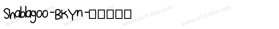Shablagoo-BKYn字体转换