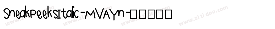 SneakPeeksItalic-MVAYn字体转换
