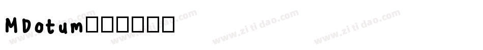 MDotum字体转换