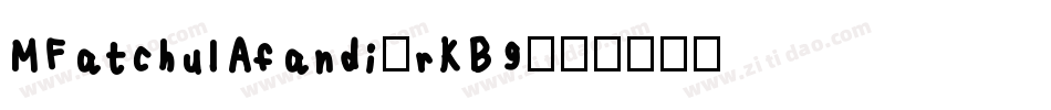 MFatchulAfandi-rKB9字体转换