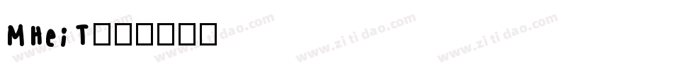 MHeiT字体转换