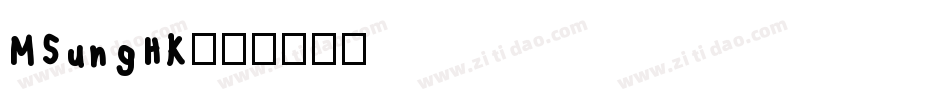 MSungHK字体转换