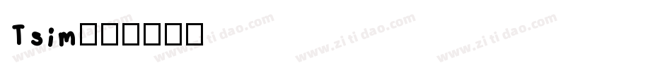 Tsim字体转换