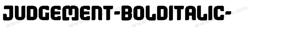 Judgement-BoldItalic字体转换