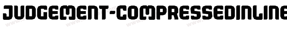 Judgement-CompressedInline字体转换