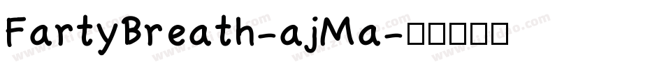 FartyBreath-ajMa字体转换