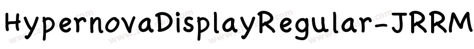 HypernovaDisplayRegular-JRRMa字体转换