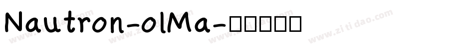 Nautron-olMa字体转换