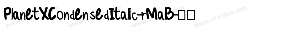 PlanetXCondensedItalic-rMaB字体转换