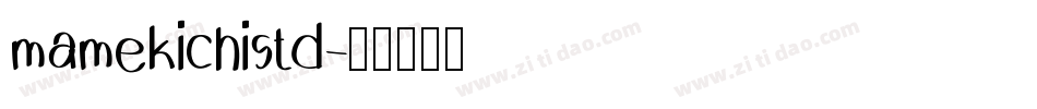 mamekichistd字体转换