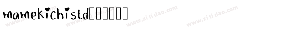 mamekichistd字体转换