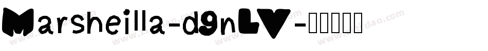 Marsheilla-d9nLV字体转换
