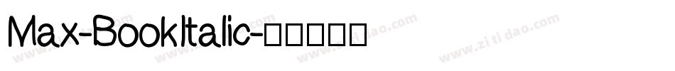 Max-BookItalic字体转换
