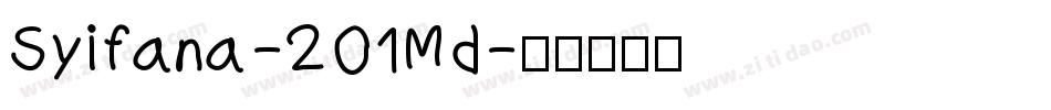 Syifana-2O1Md字体转换