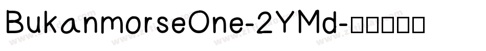 BukanmorseOne-2YMd字体转换