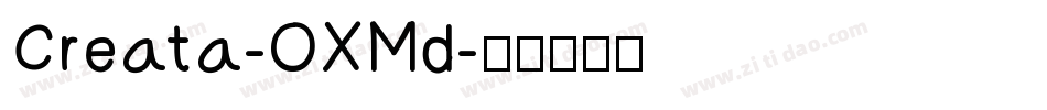 Creata-OXMd字体转换