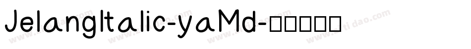 JelangItalic-yaMd字体转换