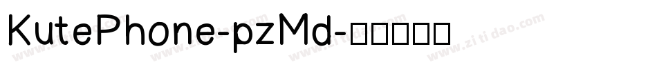 KutePhone-pzMd字体转换