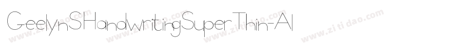 GeelynSHandwritingSuperThin-Aly7字体转换