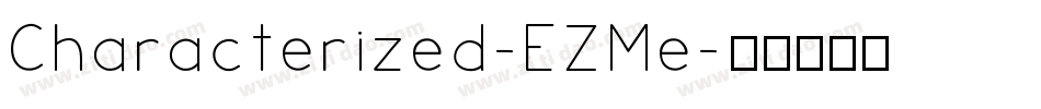 Characterized-EZMe字体转换