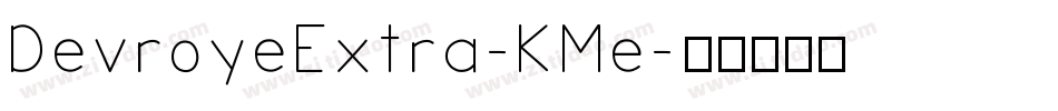 DevroyeExtra-KMe字体转换