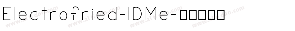 Electrofried-lDMe字体转换