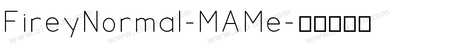 FireyNormal-MAMe字体转换