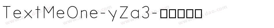 TextMeOne-yZa3字体转换