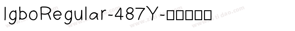 IgboRegular-487Y字体转换